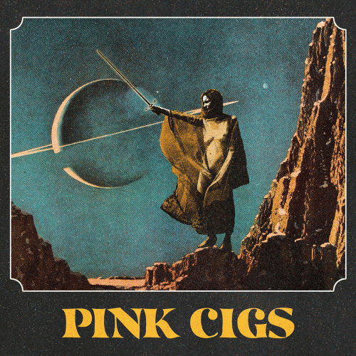 Pink Cigs : Pink Cigs